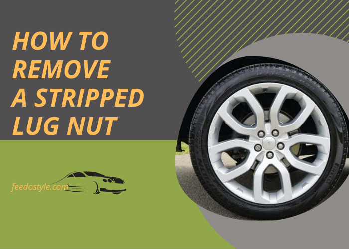 How to Remove a Stripped Lug Nut on Chevy Silverado - 3 Different Methods